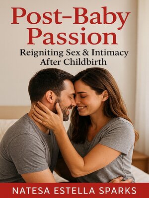cover image of Post‑Baby Passion